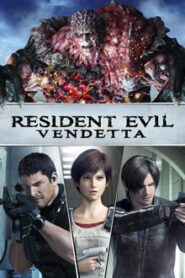 فيلم Resident Evil Vendetta الشر المقيم - الثأر مترجم اونلاين تحميل مباشر